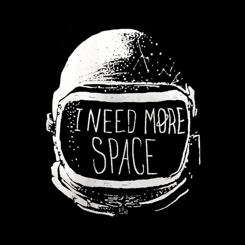 I Need More Space Unisex T-shirt Βαμβακερό